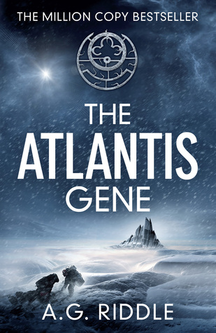The Atlantis Gene By A.G Riddle