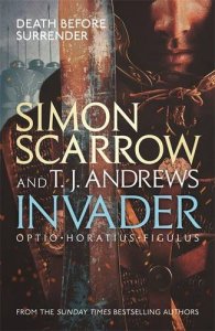 Invader by Simon Scarrow and T.J. Andrews