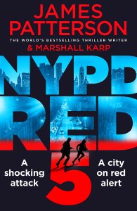 NYPD Red 5 by James Patterson and Marshall Karp