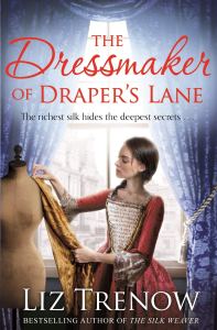 The Dressmaker of Draper's Lane by Liz Trenow